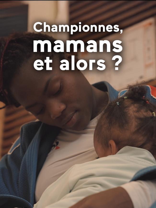 Championnes, mamans et alors ?