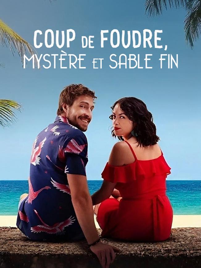 Coup de foudre, mystère et sable fin