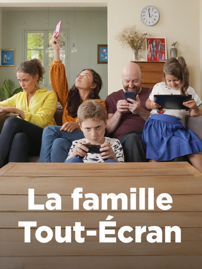 La Famille tout-écran