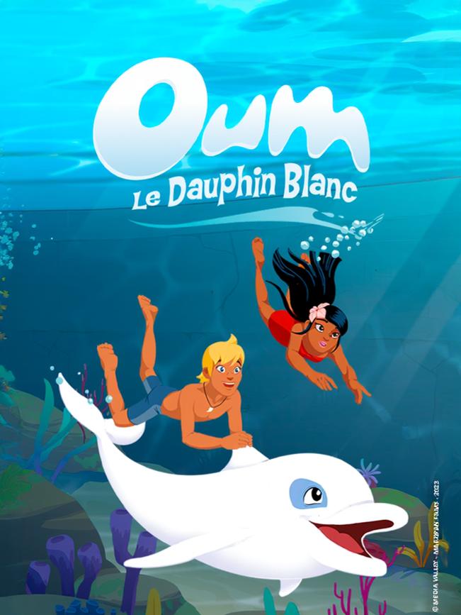 Oum le dauphin blanc