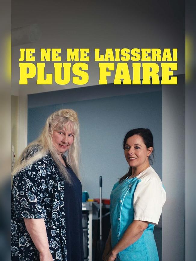 Je ne me laisserai plus faire