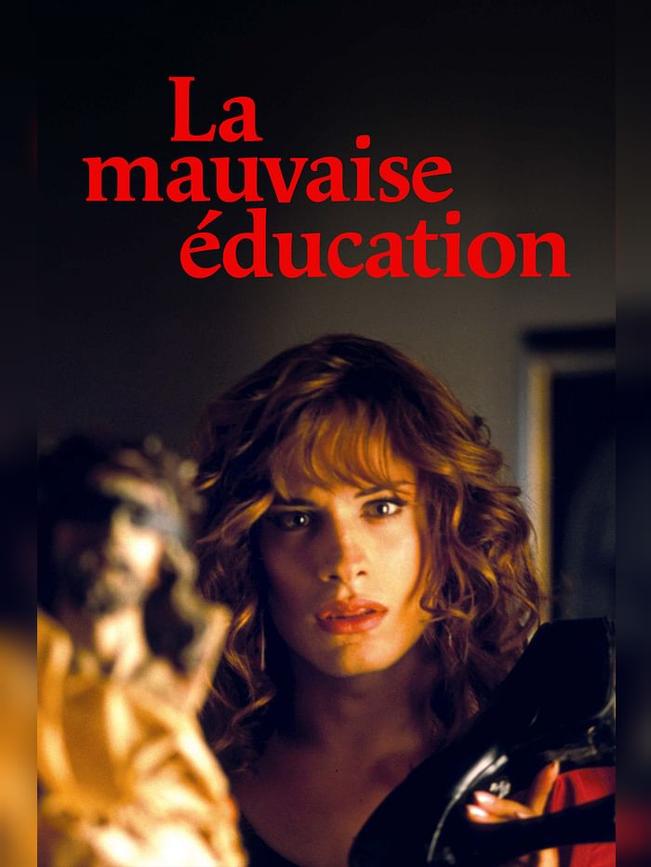 La mauvaise éducation