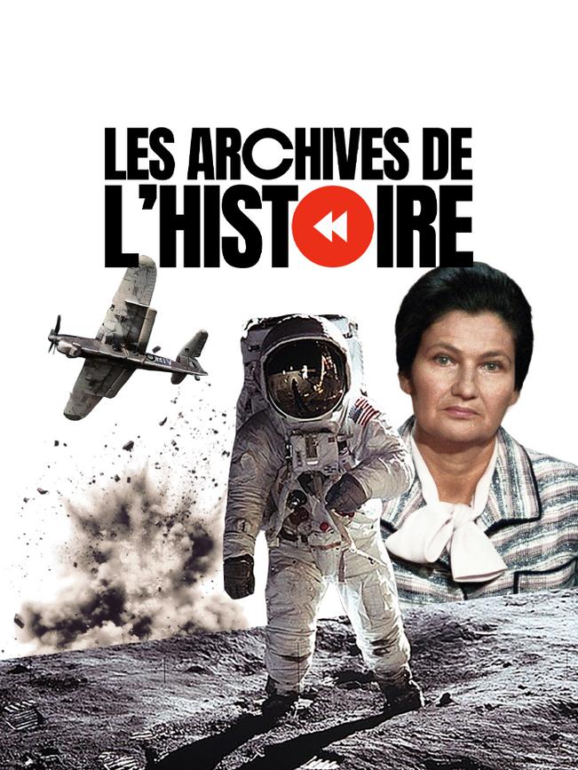 Les archives de l'Histoire