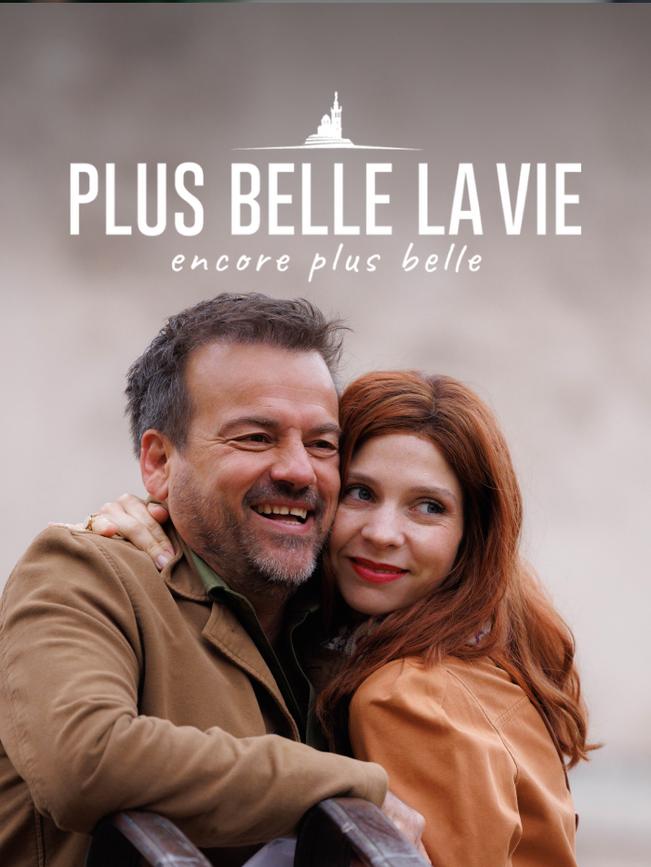 Plus belle la vie, encore plus belle