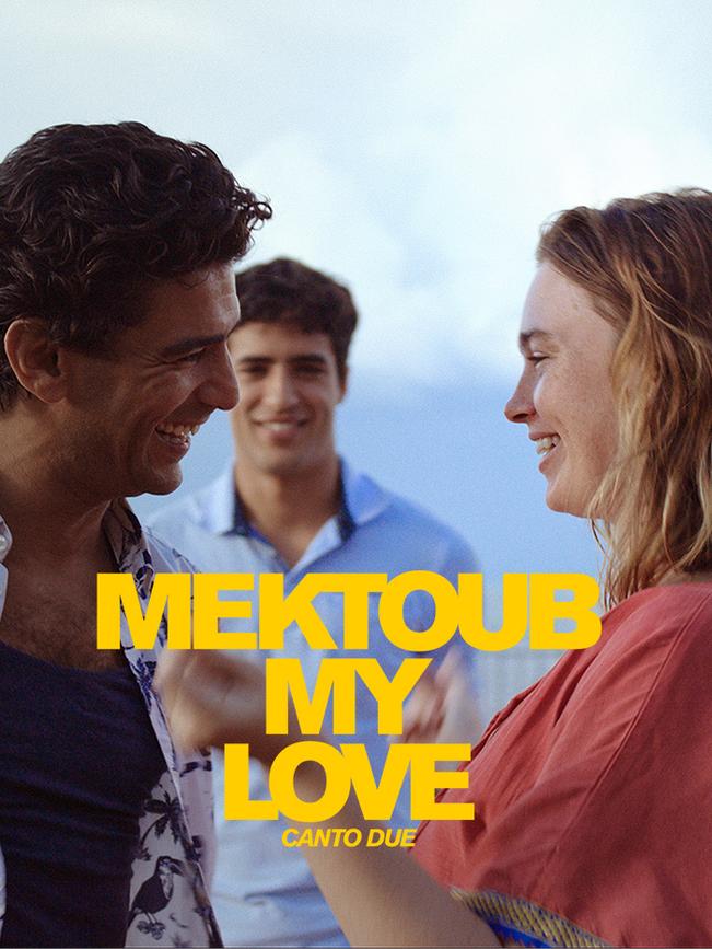 Mektoub, My love : canto due