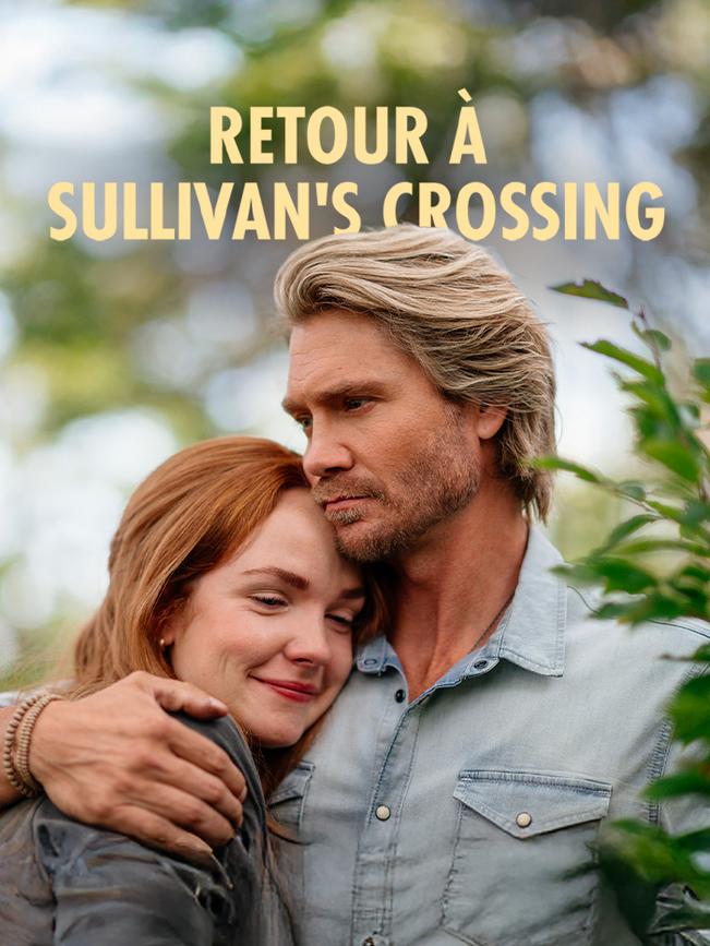 Retour à Sullivan's Crossing