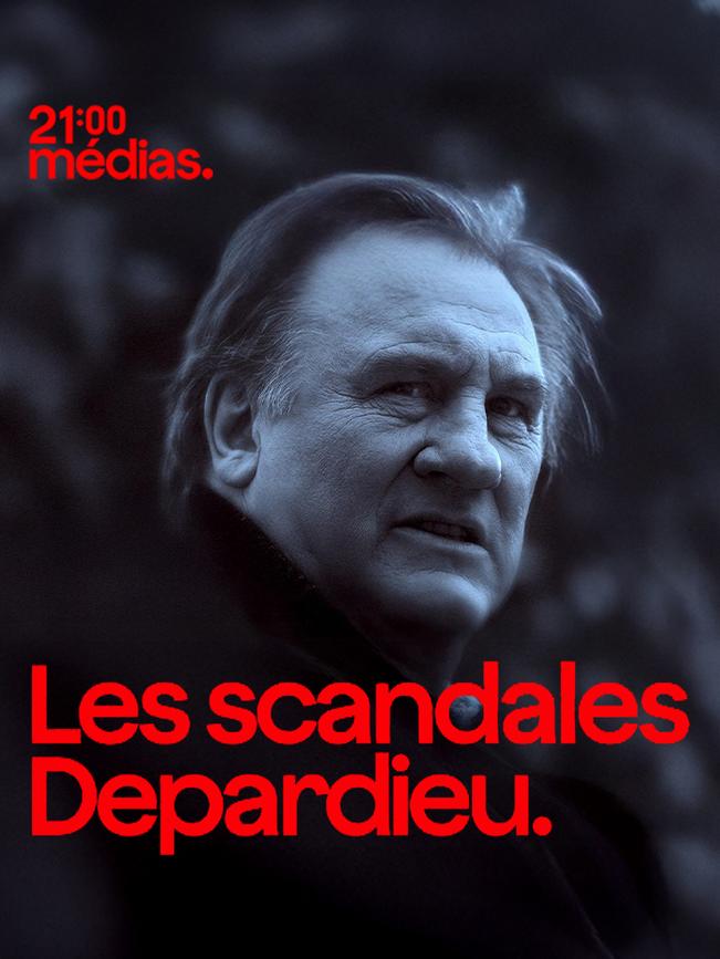 21h Médias - Les scandales Depardieu