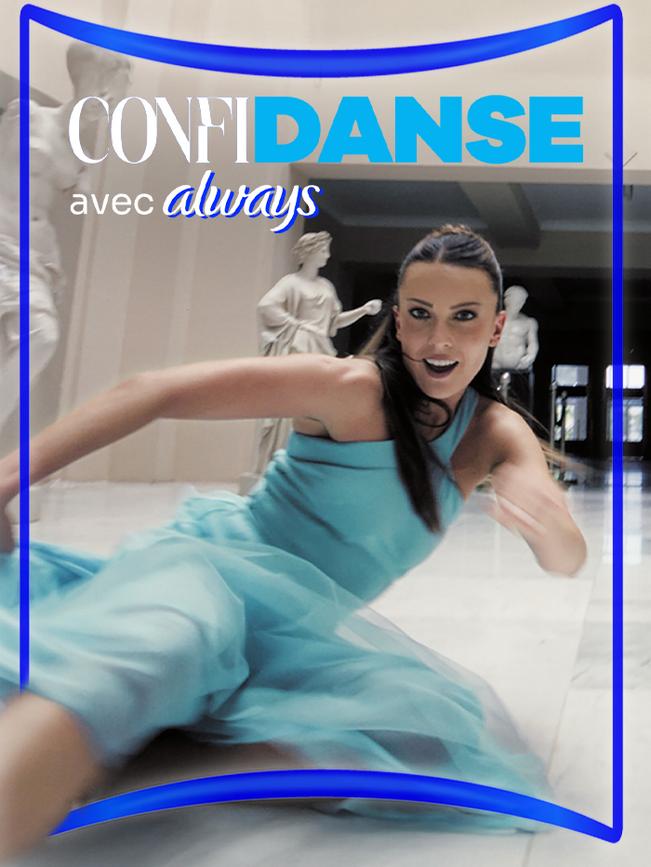 Confidanse avec Always et Inès Vandamme
