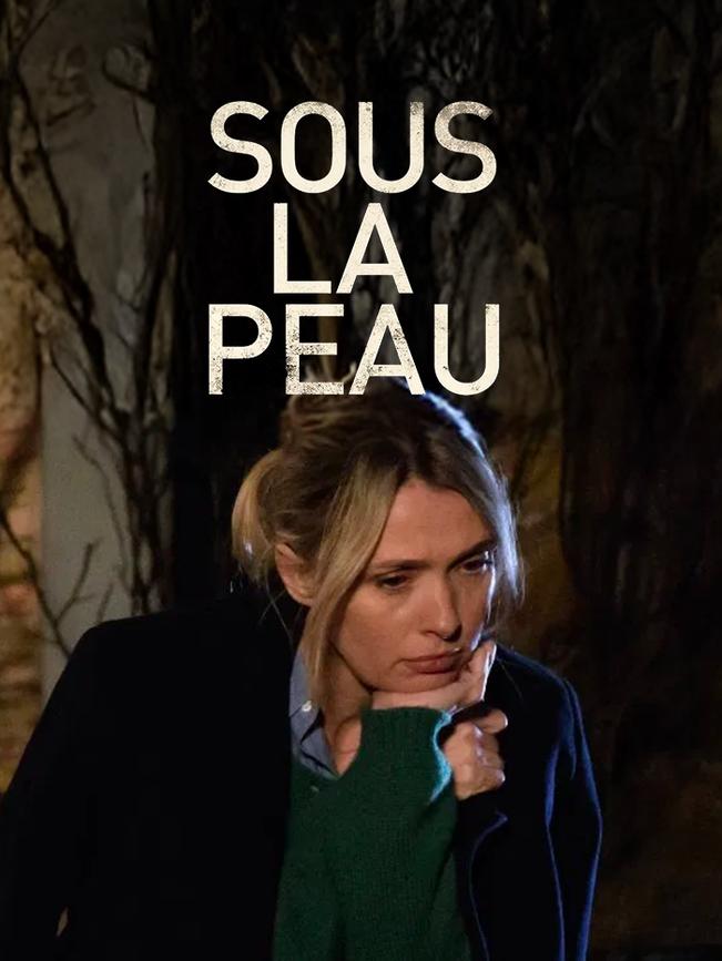 Sous la peau