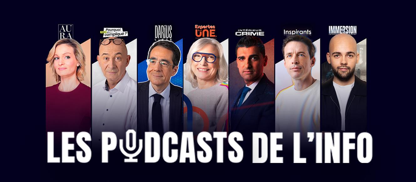 Les podcasts de l'Info