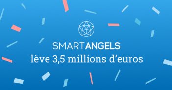 [LEVÉE DE FONDS] SmartAngels annonce une levée de fonds de 3,5 millions d’euros